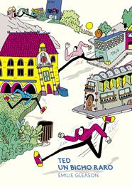 Ted, un bicho raro | N0821-AST02 | Émilie Gleason | Terra de Còmic - Tu tienda de cómics online especializada en cómics, manga y merchandising