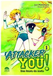 Attacker you!: Dos fuera de serie 01 | N0423-ARE02 | Shizuo Koizumi, Jun Makimura | Terra de Còmic - Tu tienda de cómics online especializada en cómics, manga y merchandising
