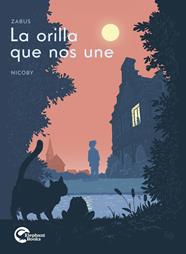 La orilla que nos une | N0926-OTED41 | Zabus & Nicoby | Terra de Còmic - Tu tienda de cómics online especializada en cómics, manga y merchandising