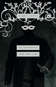 Night Fever | N1023-NOR36 | Ed Brubaker, Sean Phillips, Jacob Phillips | Terra de Còmic - Tu tienda de cómics online especializada en cómics, manga y merchandising