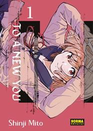 To a new you 01 | N0425-NOR20 | Shinji Mito | Terra de Còmic - Tu tienda de cómics online especializada en cómics, manga y merchandising