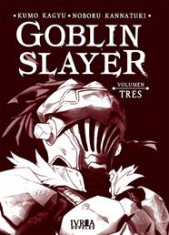 Goblin Slayer Novela 03 | N0620-IVR03 | Kumo Kagyu, Noboru Kannatuki | Terra de Còmic - Tu tienda de cómics online especializada en cómics, manga y merchandising