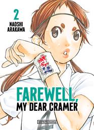 Farewell, my dear cramer 02 | N0123-OTED11 | Naoshi Arakawa | Terra de Còmic - Tu tienda de cómics online especializada en cómics, manga y merchandising