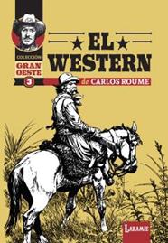 El western de Carlos Roume | N0526-OTED13 | Carlos Roume | Terra de Còmic - Tu tienda de cómics online especializada en cómics, manga y merchandising