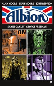 Albion | N0726-DOL02 | Alan Moore, Leah Moore, John Reppion, Shane Oakley | Terra de Còmic - Tu tienda de cómics online especializada en cómics, manga y merchandising