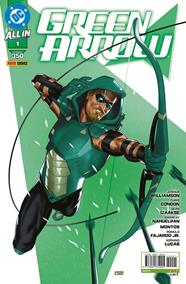 All In Green Arrow 1 | N0525-PAN46 | Chris Condon, Montos, Amancay Nahuelpan, Joshua Williamson, Sean Izaakse | Terra de Còmic - Tu tienda de cómics online especializada en cómics, manga y merchandising