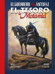 El guerrero del Antifaz: El tesoro de Motamid | N1023-DOL02 | Miguel Quesada, Eduardo Salazar | Terra de Còmic - Tu tienda de cómics online especializada en cómics, manga y merchandising