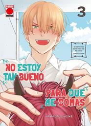 No estoy tan bueno para que me comas 3 | N0224-PAN07 | Nichoume Yamada | Terra de Còmic - Tu tienda de cómics online especializada en cómics, manga y merchandising