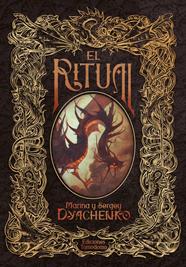 El ritual | N0723-OTED21 | Dyachenko, Marina y Sergey | Terra de Còmic - Tu tienda de cómics online especializada en cómics, manga y merchandising
