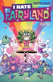 I Hate Fairyland 3. Buena chica | N0718-PAN24 | Skottie Young | Terra de Còmic - Tu tienda de cómics online especializada en cómics, manga y merchandising