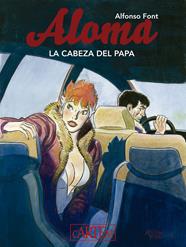 Aloma 2. La cabeza del Papa | N0725-OTED31 | Alfonso Font | Terra de Còmic - Tu tienda de cómics online especializada en cómics, manga y merchandising