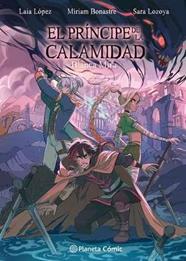 Planeta Manga: El príncipe de la calamidad | N1122-PLA49 | Laia López, Sara Lozoya, Miriam Bonastre Tur, Blanca Mira | Terra de Còmic - Tu tienda de cómics online especializada en cómics, manga y merchandising