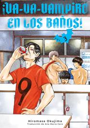 ¡Va-va-vampiro en los baños! 03 | N1124-OTED42 | Hiromasa Okujima | Terra de Còmic - Tu tienda de cómics online especializada en cómics, manga y merchandising