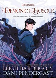 El demonio en el bosque | N1022-OTED52 | Leigh Bardugo | Terra de Còmic - Tu tienda de cómics online especializada en cómics, manga y merchandising