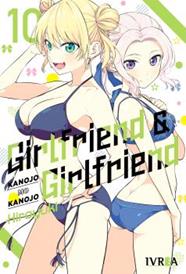 Girlfriend y girlfriend Vol. 10 | N0726-IVR08 | Kanojo Mo Kanojo | Terra de Còmic - Tu tienda de cómics online especializada en cómics, manga y merchandising