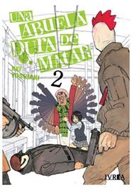 Una abuela dura de matar 02 | N0825-IVR08 | Yoshiaki | Terra de Còmic - Tu tienda de cómics online especializada en cómics, manga y merchandising