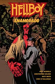 Hellboy 30. Hellboy enamorado | N0524-NOR54 | Mike Mignola, Christopher Golden r Matt Smith y Chris O?Halloran. | Terra de Còmic - Tu tienda de cómics online especializada en cómics, manga y merchandising
