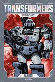 Transformers (Edición Z Deluxe) Libro 2 | N1126-OTED03 | Daniel Warren Johnson, Jason Howard, Jorge Corona, Ludo Lullabi, Ryan Ottley | Terra de Còmic - Tu tienda de cómics online especializada en cómics, manga y merchandising