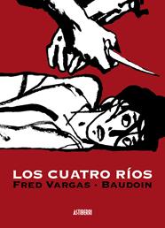 Los cuatro ríos | N0820-ASTK11 | Edmond Baudoin, Fred Vargas | Terra de Còmic - Tu tienda de cómics online especializada en cómics, manga y merchandising