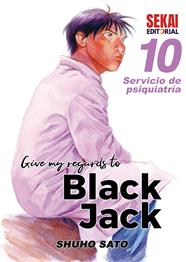 Give my regards to Black Jack Vol. 10 | N0223-OTED29 | Shuho Sato | Terra de Còmic - Tu tienda de cómics online especializada en cómics, manga y merchandising