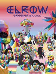 Elrow. Los orígenes (1870-2025) | N0625-NOR31 | Xavier Morato, Josep Giró, Familia Arnau | Terra de Còmic - Tu tienda de cómics online especializada en cómics, manga y merchandising