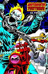 Marvel Limited Edition. Motorista fantasma 7. El final | N0726-PAN000 | J. M. DeMatteis, Bob Budiansky, Don Perlin, Peter B. Gillis, Tina Chrioproces, Greg LaRocque, Steven Grant, Carmine Infantino, Michael Fleisher y Tom Sutton | Terra de Còmic - Tu tienda de cómics online especializada en cómics, manga y merchandising