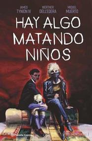 Hay algo matando niños nº 04 | N1022-PLA04 | James Tynion IV, Werther Dell'edera, Miquel Muerto | Terra de Còmic - Tu tienda de cómics online especializada en cómics, manga y merchandising