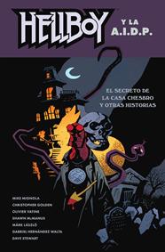 Hellboy 29. Hellboy y la AIDP. El secreto de la casa Chesbro y otras historias | N0124-NOR12 | Mike Mignola, Christopher Golden, Olivier Vatine, Shawn McManus, Márk Lászlo, Gabriel Hernández Walta, Dave Stewart | Terra de Còmic - Tu tienda de cómics online especializada en cómics, manga y merchandising