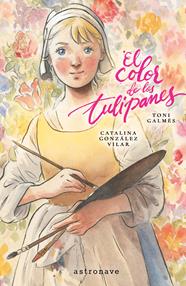El color de los tulipanes | N0926-NOR02 | Toni Galmes | Terra de Còmic - Tu tienda de cómics online especializada en cómics, manga y merchandising