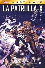 Marvel Must-Have. La Patrulla-X 4. Supernovas | N0424-PAN32 | Mike Carey, Chris Bachalo, Humberto Ramos | Terra de Còmic - Tu tienda de cómics online especializada en cómics, manga y merchandising