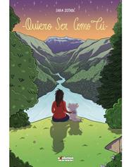 Quiero ser como tú | N1121-PAN18 | Sara Jotabé | Terra de Còmic - Tu tienda de cómics online especializada en cómics, manga y merchandising