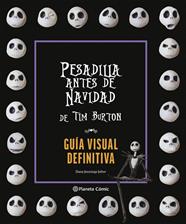 Pesadilla Antes de Navidad Guía Visual Definitiva | N1026-PLA48 | Tim Burton | Terra de Còmic - Tu tienda de cómics online especializada en cómics, manga y merchandising