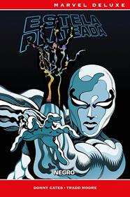 Marvel Deluxe. Estela Plateada. Negro | N0424-PAN22 | Tradd Moore, Donny Cates | Terra de Còmic - Tu tienda de cómics online especializada en cómics, manga y merchandising