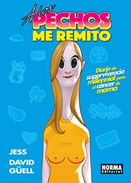 A los pechos me remito | N1026-NOR29 | Jess, David Güell | Terra de Còmic - Tu tienda de cómics online especializada en cómics, manga y merchandising