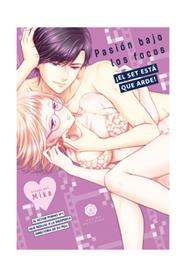 Pasion bajo los focos ¡El set esta que arde! | N1222-OTED03 | Mika | Terra de Còmic - Tu tienda de cómics online especializada en cómics, manga y merchandising