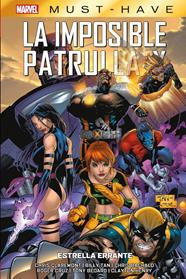 Marvel Must-Have. La Imposible Patrulla-X 5. Estrella errante | N0823-PAN29 | Billy Tan, Tony Bedard, Clayton Henry, Chris Bachalo, Chris Claremont, Roger Cruz | Terra de Còmic - Tu tienda de cómics online especializada en cómics, manga y merchandising