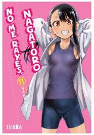 No me rayes, Nagatoro 11 | N0923-IVR08 | Nanashi | Terra de Còmic - Tu tienda de cómics online especializada en cómics, manga y merchandising