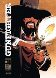 Gunfighter 01 | N1020-YER03 | Michel Rouge, Bec Christophe | Terra de Còmic - Tu tienda de cómics online especializada en cómics, manga y merchandising