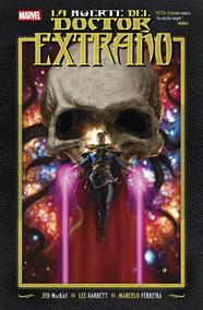 Marvel Premiere. La Muerte del Doctor Extraño | N0425-PAN27 | Lee Garbett, Jed Mackay, Marcelo Ferreira | Terra de Còmic - Tu tienda de cómics online especializada en cómics, manga y merchandising