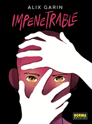 Impenetrable (Català) | N0925-NOR35 | Alix Garin | Terra de Còmic - Tu tienda de cómics online especializada en cómics, manga y merchandising