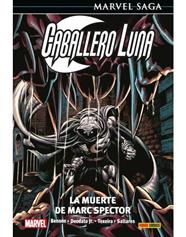 Marvel Saga. Caballero Luna 4. La muerte de Marc Spector | N1122-PAN40 | Mark Texeira, Mike Deodato Jr., Laurence Campbell, Mike Benson, Peter Milligan, Javier Saltares | Terra de Còmic - Tu tienda de cómics online especializada en cómics, manga y merchandising