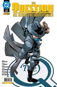 The Question: All allong the Watchtower | N0925-PAN77 | Cian Tormey, Alex Segura, Andy MacDonald | Terra de Còmic - Tu tienda de cómics online especializada en cómics, manga y merchandising