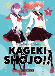 Kageki Shojo!! 07 | N0726-OTED09 |  Kumiko Saiki | Terra de Còmic - Tu tienda de cómics online especializada en cómics, manga y merchandising