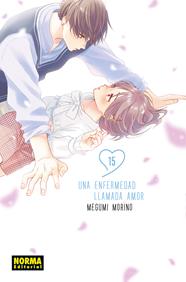 Una enfermedad llamada amor 15 | N1125-NOR25 | Megumi Morino | Terra de Còmic - Tu tienda de cómics online especializada en cómics, manga y merchandising