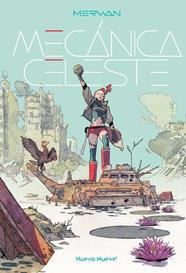 Mecánica Celeste 01 | N0321-OTED12 | Merwan | Terra de Còmic - Tu tienda de cómics online especializada en cómics, manga y merchandising