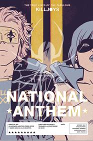 The true lives of the fabolous Killjoys 02: National Anthem | N0523-NOR30 | Gerard Way, Shaun Simon, Leonaro Romero, Jordie Bellaire | Terra de Còmic - Tu tienda de cómics online especializada en cómics, manga y merchandising