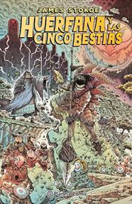 Huérfana y las cinco bestias | N0124-PLA30 | James Stokoe | Terra de Còmic - Tu tienda de cómics online especializada en cómics, manga y merchandising