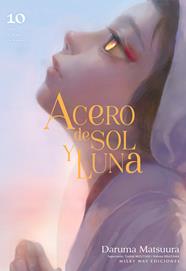 Acero de sol y luna, Vol. 10 | N0926-MILK10 | Daruma Matsuura | Terra de Còmic - Tu tienda de cómics online especializada en cómics, manga y merchandising