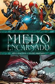 Marvel Essentials. Miedo encarnado | N0625-PAN12 | Ed Brubaker, Matt Fraction, Stuart Immonen, Scot Eaton | Terra de Còmic - Tu tienda de cómics online especializada en cómics, manga y merchandising