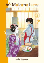 Makanai: La cocinera de las maiko 02 | N0325-OTED31 | Koyama, Aiko | Terra de Còmic - Tu tienda de cómics online especializada en cómics, manga y merchandising